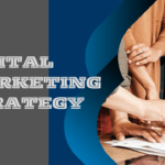 Digital Marketing Strategy